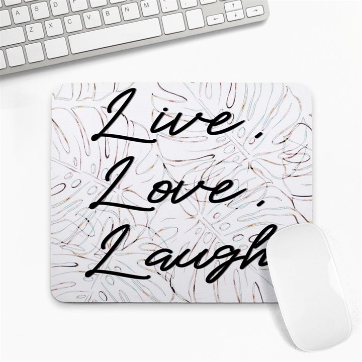 Live Love Laugh Monsteras Large Mousepad