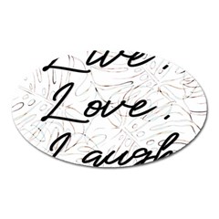 Live Love Laugh Monsteras Oval Magnet by ConteMonfrey