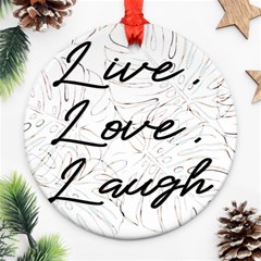 Live Love Laugh Monsteras Round Ornament (two Sides)