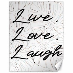 Live Love Laugh Monsteras Canvas 18  X 24  by ConteMonfrey