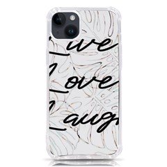 Live Love Laugh Monsteras Iphone 14 Plus Tpu Uv Print Case by ConteMonfrey