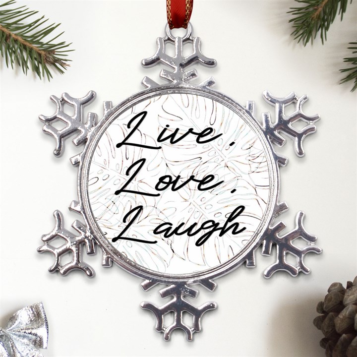 Live Love Laugh Monsteras Metal Large Snowflake Ornament