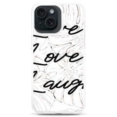 Live Love Laugh Monsteras Iphone 15 Plus Tpu Uv Print Case by ConteMonfrey