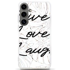 Live Love Laugh Monsteras Samsung Galaxy S24 Ultra 6 9 Inch Tpu Uv Case by ConteMonfrey