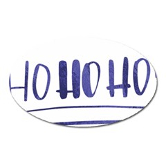 Ho Ho Ho! Christmas Minimalist Oval Magnet