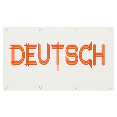 Deutsch Banner and Sign 7  x 4 