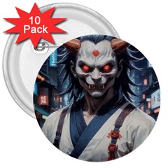 Demon Samurai 3  Buttons (10 Pack) 