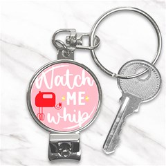 Watch Me Whip  Nail Clippers Key Chain by ConteMonfrey