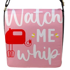 Watch Me Whip  Flap Closure Messenger Bag (s) by ConteMonfrey