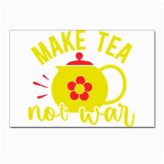 Make Tea Not War  Postcard 4 x 6  (pkg Of 10)