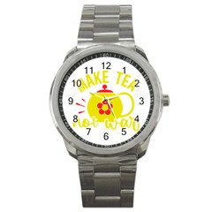 Make Tea Not War  Sport Metal Watch