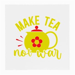 Make Tea Not War  Medium Glasses Cloth