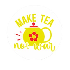 Make Tea Not War  Mini Round Pill Box (pack Of 3) by ConteMonfrey