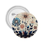 Flowers Bloom Blossom Flora Modern 2.25  Buttons Front