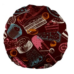 Sweet Food Seamless Pattern Large 18  Premium Round Cushions