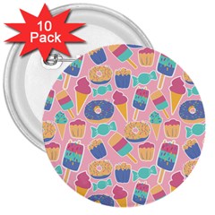 Ice Cream Donut Sweets Candie 3  Buttons (10 Pack) 