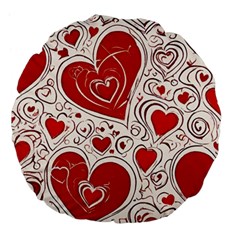 Be My Valentine Large 18  Premium Flano Round Cushions