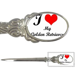 I Love My Golden Retriever Letter Opener by mydogbreeds