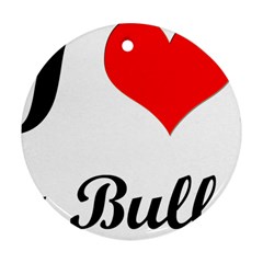 I-love-my-bulldog Ornament (round) by swimsuitscccc