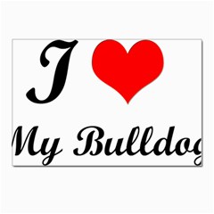 I-love-my-bulldog Postcard 4 x 6  (pkg Of 10)