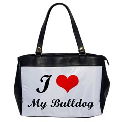 I-love-my-bulldog Oversize Office Handbag (one Side) by swimsuitscccc