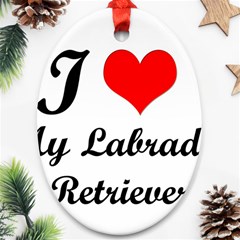 I Love My Labrador Retriever Ornament (oval)