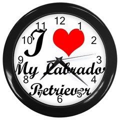 I Love My Labrador Retriever Wall Clock (black) by ArtsCafecom3