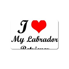 I Love My Labrador Retriever Magnet (name Card)