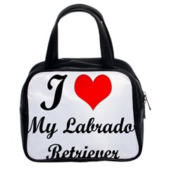 I Love My Labrador Retriever Classic Handbag (two Sides) by swimsuitscccc