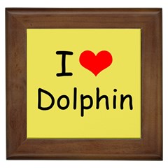 I Love Dolphin Framed Ceramic Tile by CowCowDemo